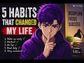 5 Habit That Change My Life