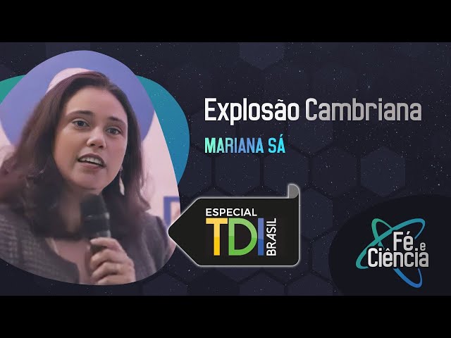 Explosão Cambriana I Mariana Sá  I Episódio 38 I Fé & Ciência