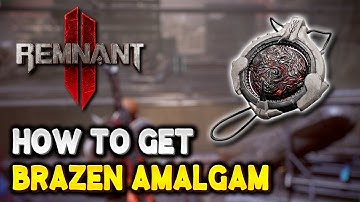 Remnant 2 How to get BRAZEN AMALGAM Amulet | The Dark Horizon DLC