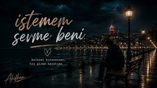 İstemem Sevme Beni | Official Audio