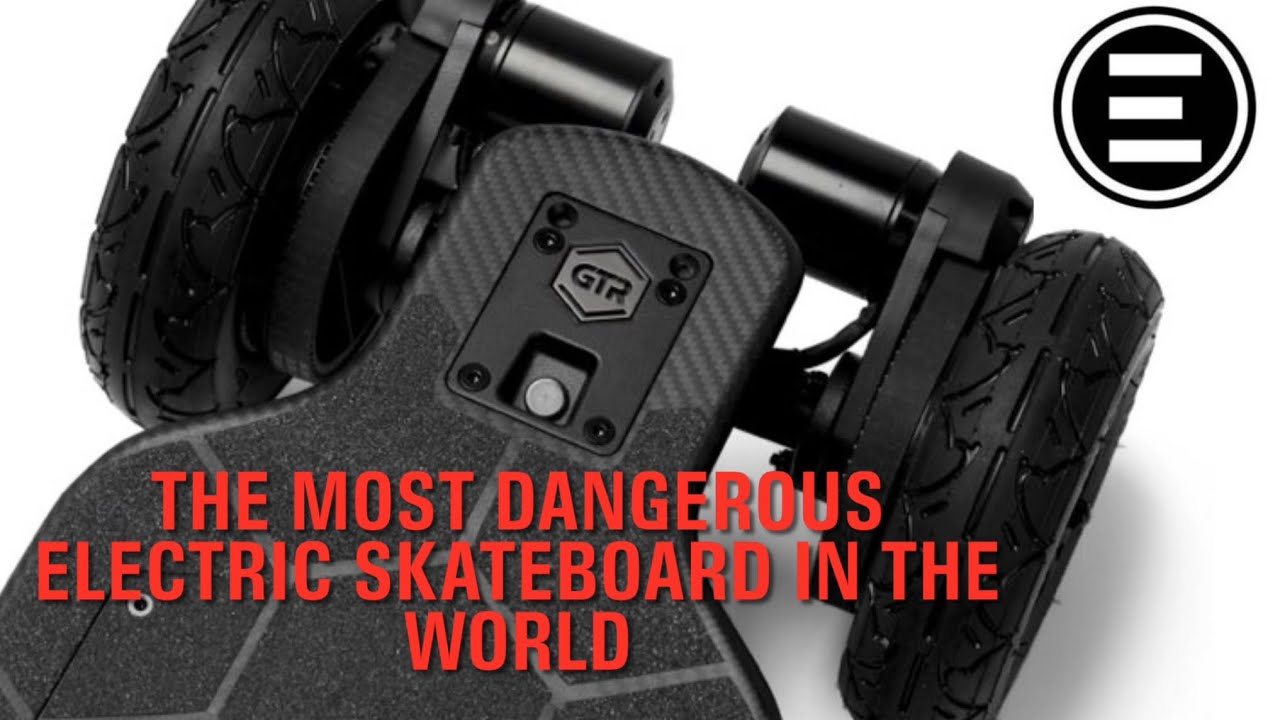 THE MOST DANGEROUS ELECTRIC SKATEBOARD IN THE WORLD YouTube