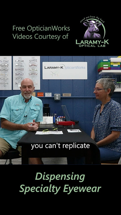 Dispensing Specialty Eyewear