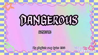 DANGEROUS --- ROXETTE