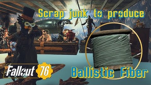 Scrap Junk to Produce Ballistic Fiber (Camp McClintock) | Fallout 76 Challenge
