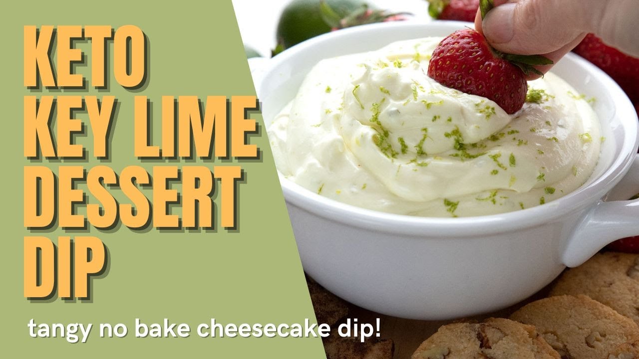 Easy NO-BAKE KETO DESSERT | Key Lime Pie Dip