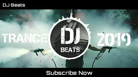 TRANCE-2019 | DJ Beats