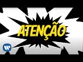 Miniature de la vidéo de la chanson Atenção