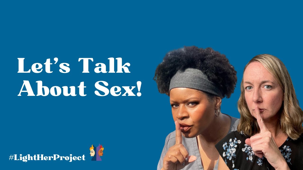 Let’s Talk About Sex! - YouTube