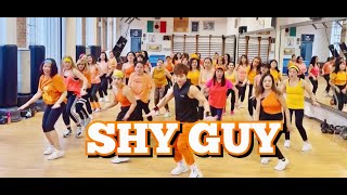 SHY GUY - Zumba / Dance Fitness / Workout Dance