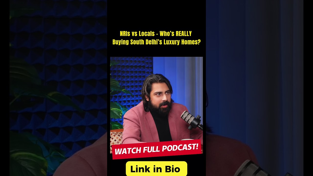 South Delhi’s luxury homes: Desis or NRIs? Who's buying?