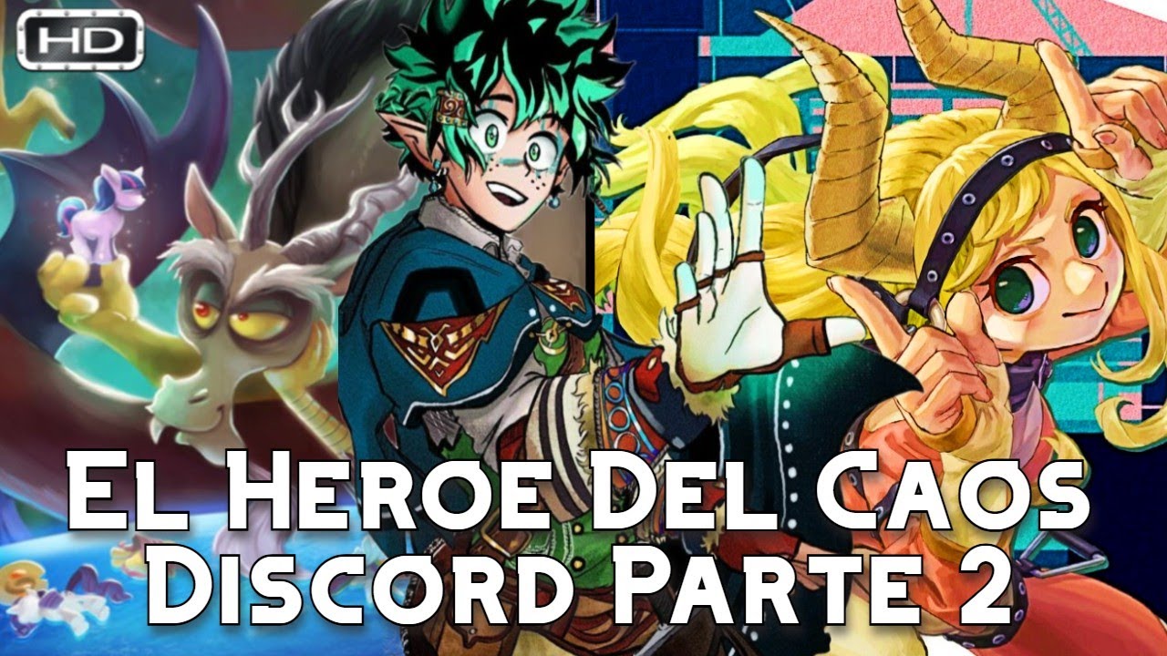 QHPS Izuku Obtenia Los Poderes Del Dios Del Caos: Discord?- Izuku x Poni