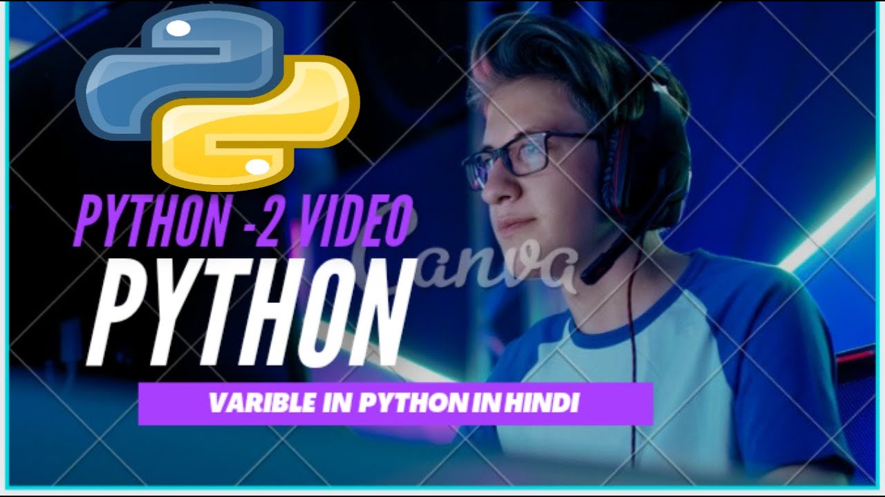 variable full knowledge in Hindi | variable in python |python series ...