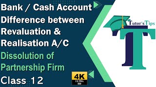Difference between revaluation and Realisation Account Class 12 Accounts - Explained with Animation