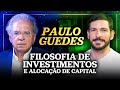 FILOSOFIAS DE INVESTIMENTO E ALOCAÇÃO DE CAPITAL | Qual a visão de Paulo Guedes sobre o Bitcoin?