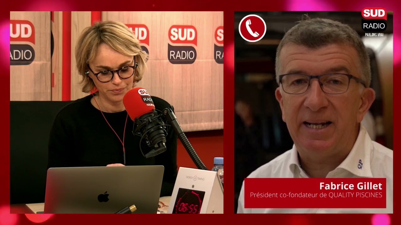 Sud Radio à votre service - Fabrice Gillet, président co-fondateur de QUALITY PISCINES