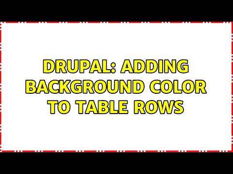 Drupal: Adding background color to table rows