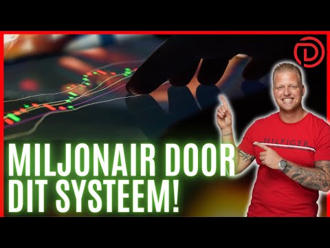 Door DIT SYSTEEM zijn wij MILJONAIR!