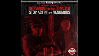 Red Venom featuring Donald D - STOP ACTIN' Official Music Video