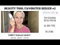 SKINCARE BEAUTY TOOLS |  FAVORITES |  SERIES #2 | #cloggedpores