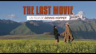 Bande annonce The Last Movie 