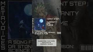 GIANT STEP - Dr. STONE: SCIENCE FUTURE — Final Opening SENKU EPIC THEME OST ドクターストーン #shorts 03