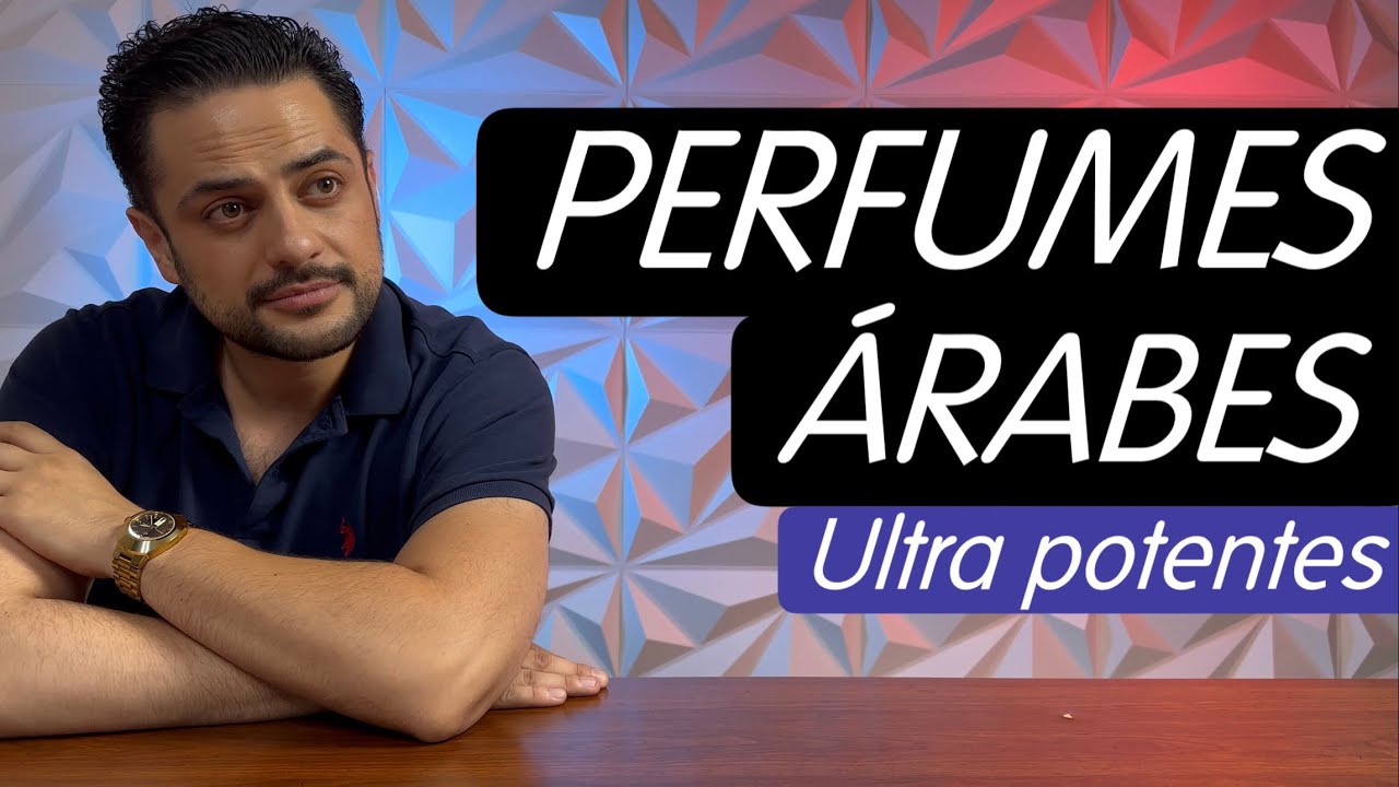 5 perfumes árabes ultra potentes YouTube