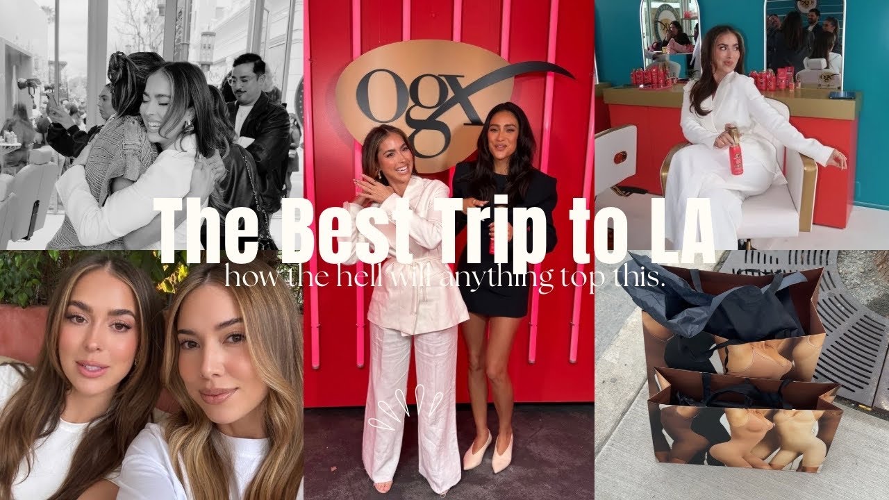 3 Days In LA- Meeting my FAVS Desi + Katy, OGX Event, Meeting My Team/Skims/ More!