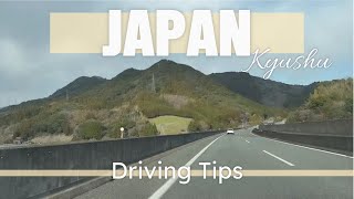 10 tips to get you started  on driving & renting a car in Kyushu, Japan (for tourists)