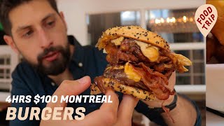 Montreal’s Best Burger Tour In 4 Hours with $100 | Food Trip