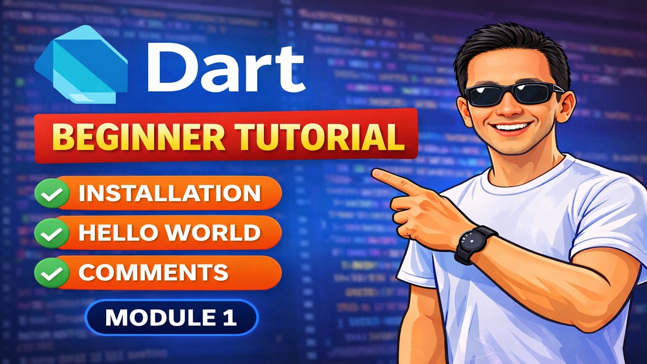 Dart Tutorial for Beginners | Installation, Entry Point, Hello World ...