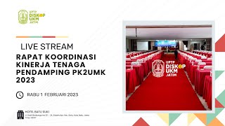 🔴 RAPAT KOORDINASI KINERJA TENAGA PENDAMPING PK2UMK 2023 | UPTKUKMJATIM