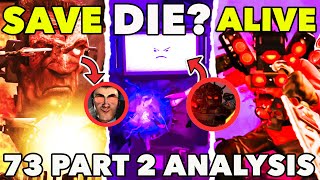 GOODBYE TV MAN?! GMAN'S FRIEND?! SKIBIDI TOILET 73 Part 2 ALL Easter Egg Analysis Theory