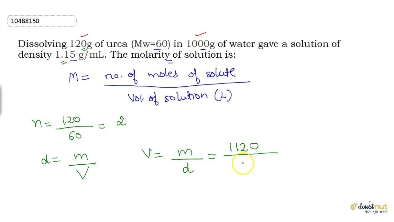 Dissolving `120g` of urea `(Mw = 60)` in `1000 g` of water gave a