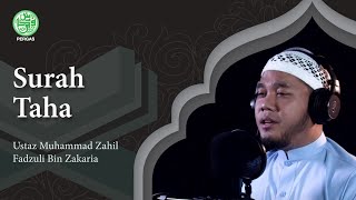 Surah Taha - Ustaz Muhammad Zahil Fadzuli Zakaria (سورة طه 20)