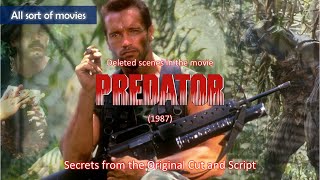 Predator (1987) Deleted Scenes: Secrets from the Original Cut and Script