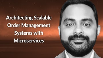 Architecting Scalable Order Management Systems with Microservices | Jubin Thomas | Conf42 KN 2024