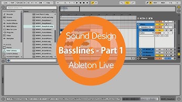 Sound Design | Basslines - Part 1 | Ableton Live