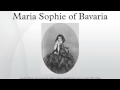 Maria Sophie of Bavaria