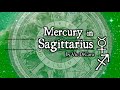 Mercury in Sagittarius