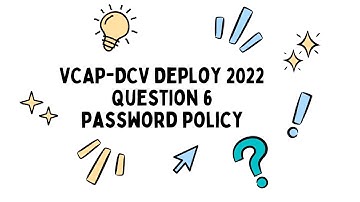 VCAP DCV Deploy Q6: This is what you need to know