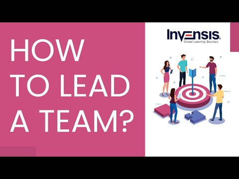 How to Lead - Top Qualities of a Team Leader | Team Leader Skills | Invensis Learning