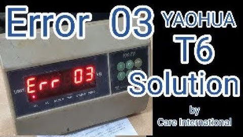 YH-T6 Error 3 Problem Solution | YH-T6 indicator Calibration