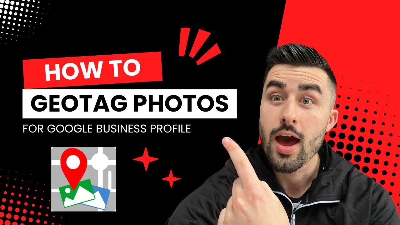 How to Geotag Photos for Google Business Profile - YouTube
