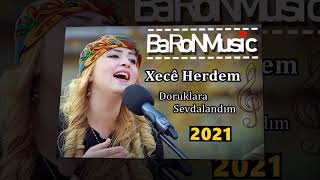 Xecê Herdem - Doruklara Sevdalandım 2021 I Baron Tarz I Baron Music® Resimi