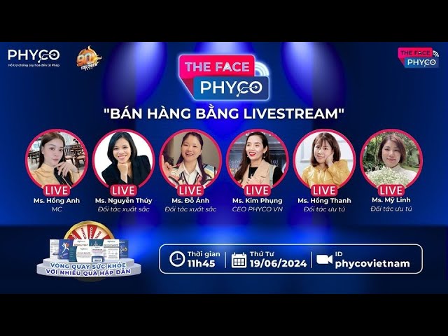 Outline Video "BÁN HÀNG BẰNG LIVETREAM "cùng PHYCO (MRS ĐỖ ÁNH )