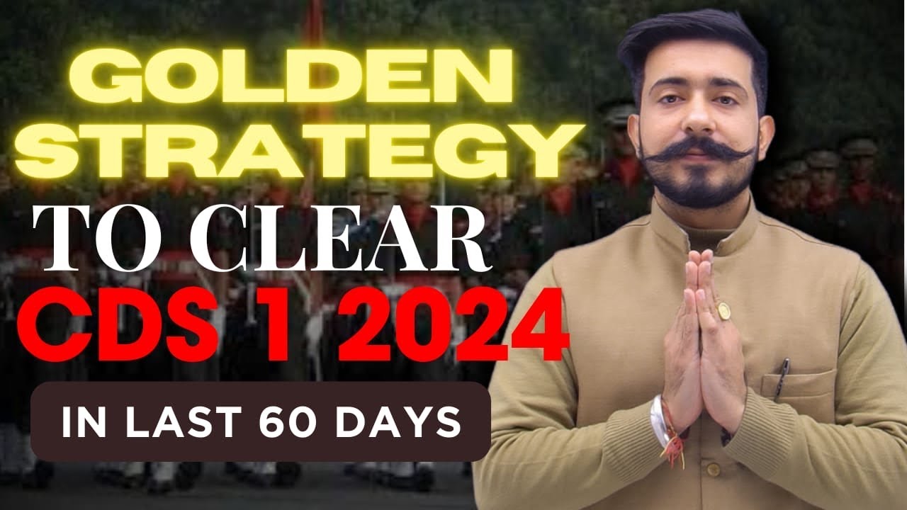 Golden Strategy to clear CDS exam in last 60 days !! - YouTube