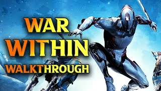 WARFRAME - War Within Walkthrough - Beginner