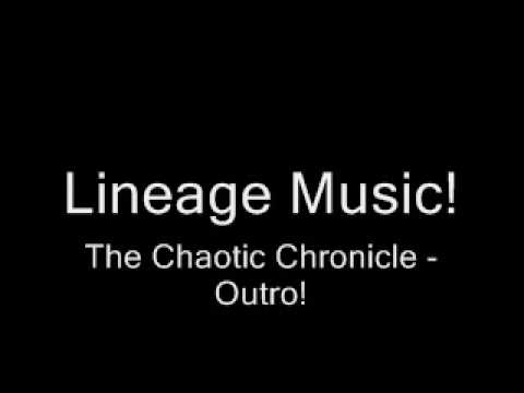 Lineage2 Music The Chaotic Chronicle Outro