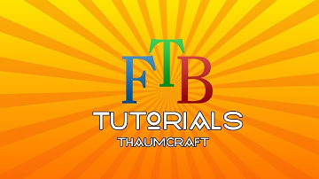 FTB Unleashed Tutorials - Thaumcraft Part 1