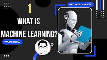 #1 What is Machine Learning